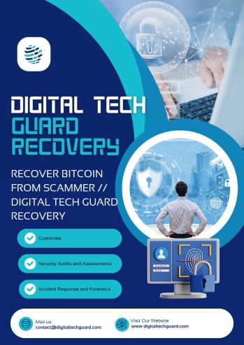 BITCOIN RECOVERY SIMPLIFIED, DIGITAL TECH GUARD RECOVERY