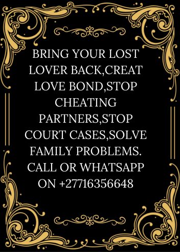 Love spells +27716356648 |SPIRITUAL HEALER/ SANGOMA in Mas